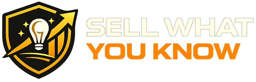 Sell What You Know